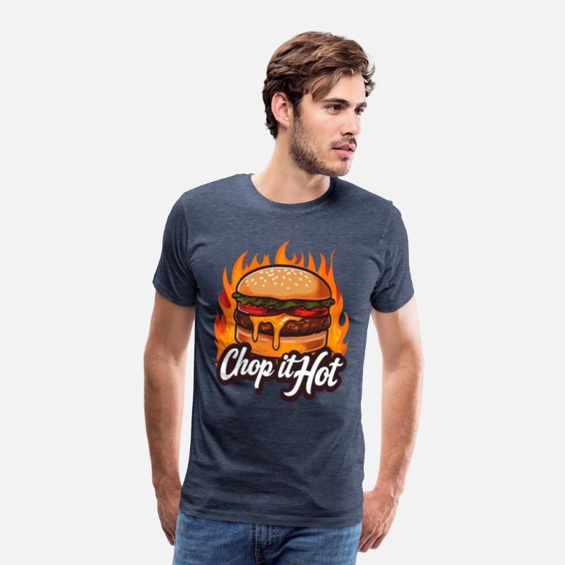 Chop It Hot T-Shirt–For the Culinary Kings N Queen