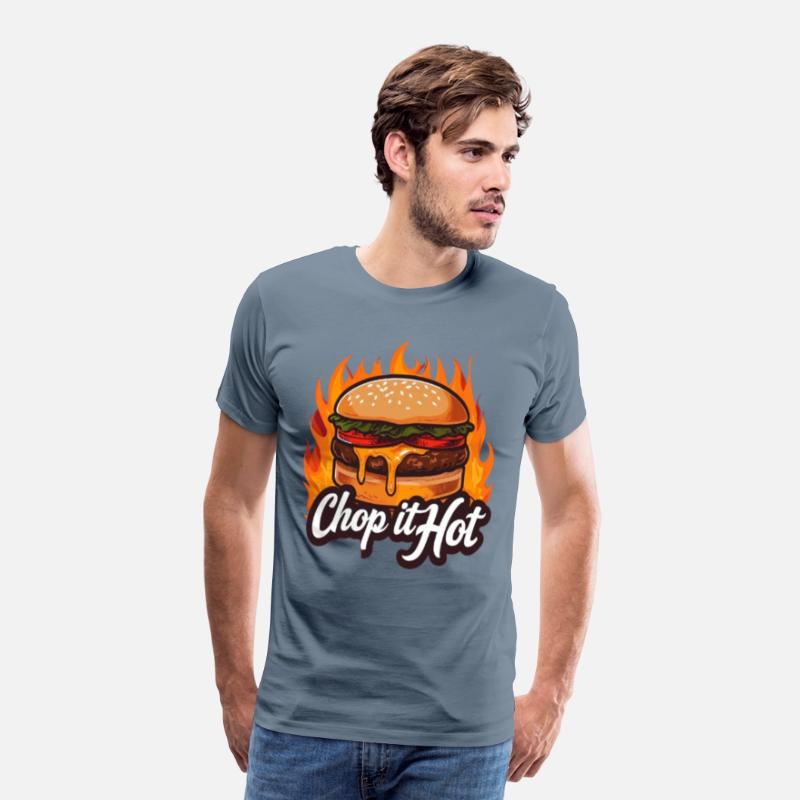 Chop It Hot T-Shirt–For the Culinary Kings N Queen