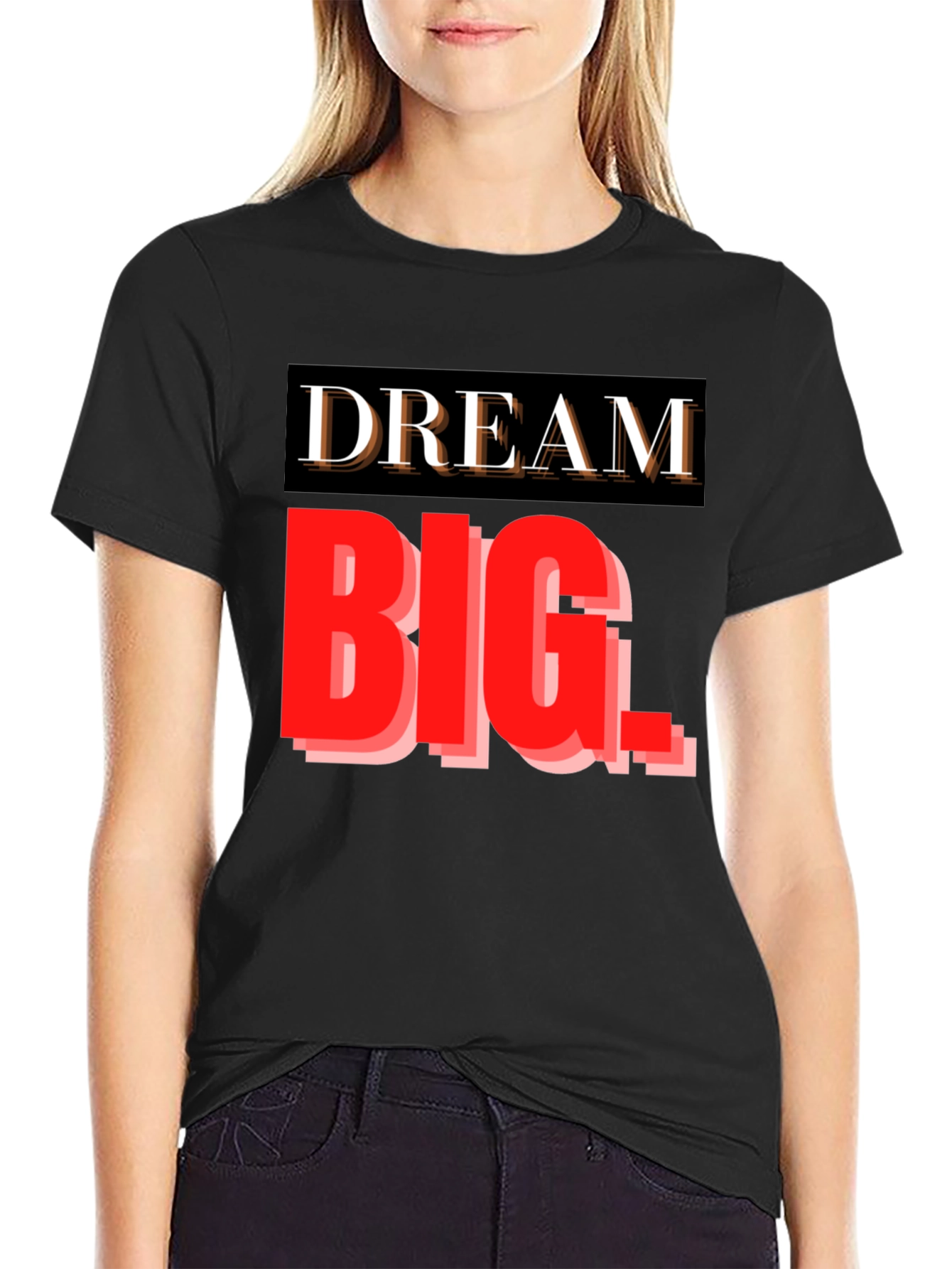 Dream Big Graphic Tee - Inspiring Black T-Shirt