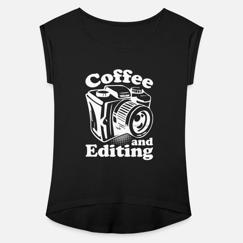 Coffee And Editing Tshirt