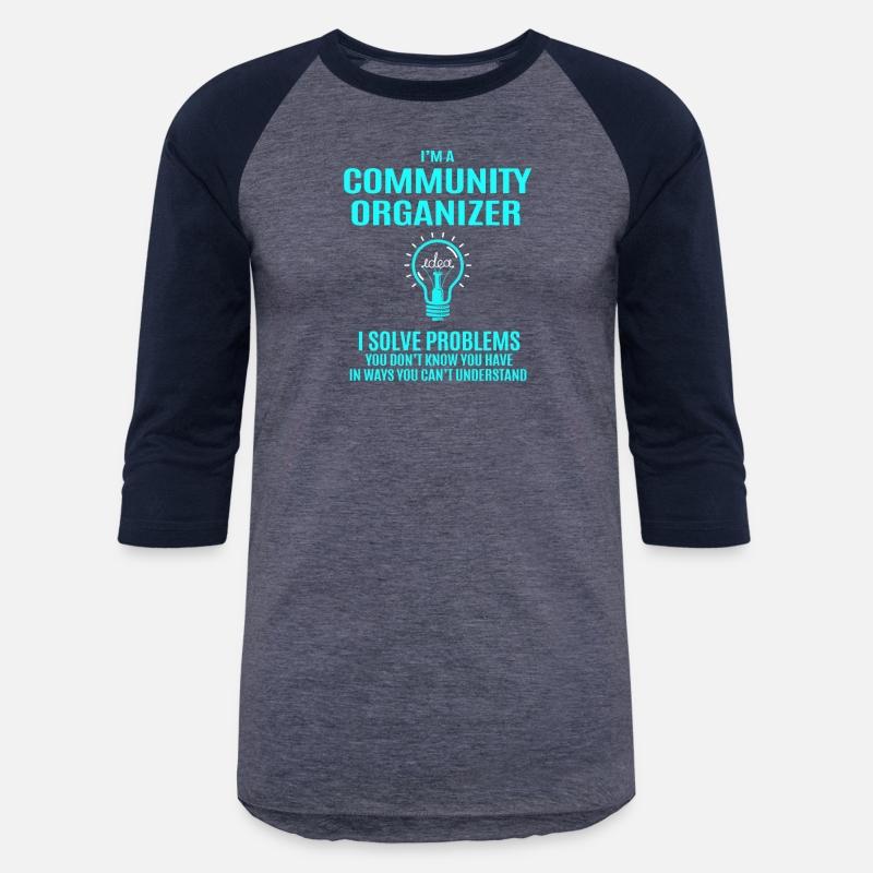 Community Organizer T Shirt - I Solve Problems Gif