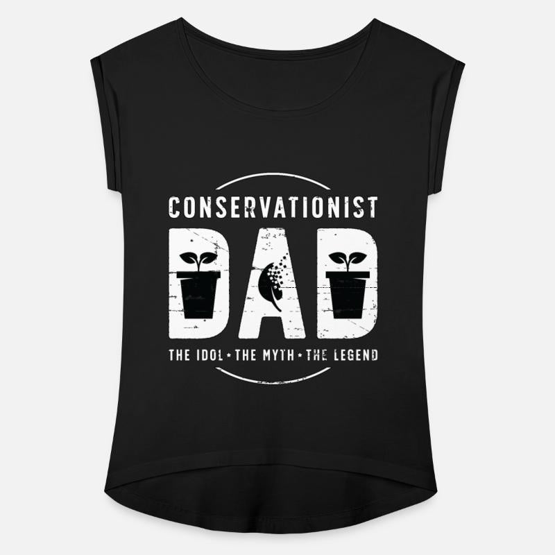 Conservationist Dad The Idol The Environmentalist