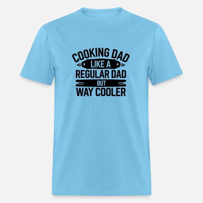 cooking dad like a regular dad but way cooler