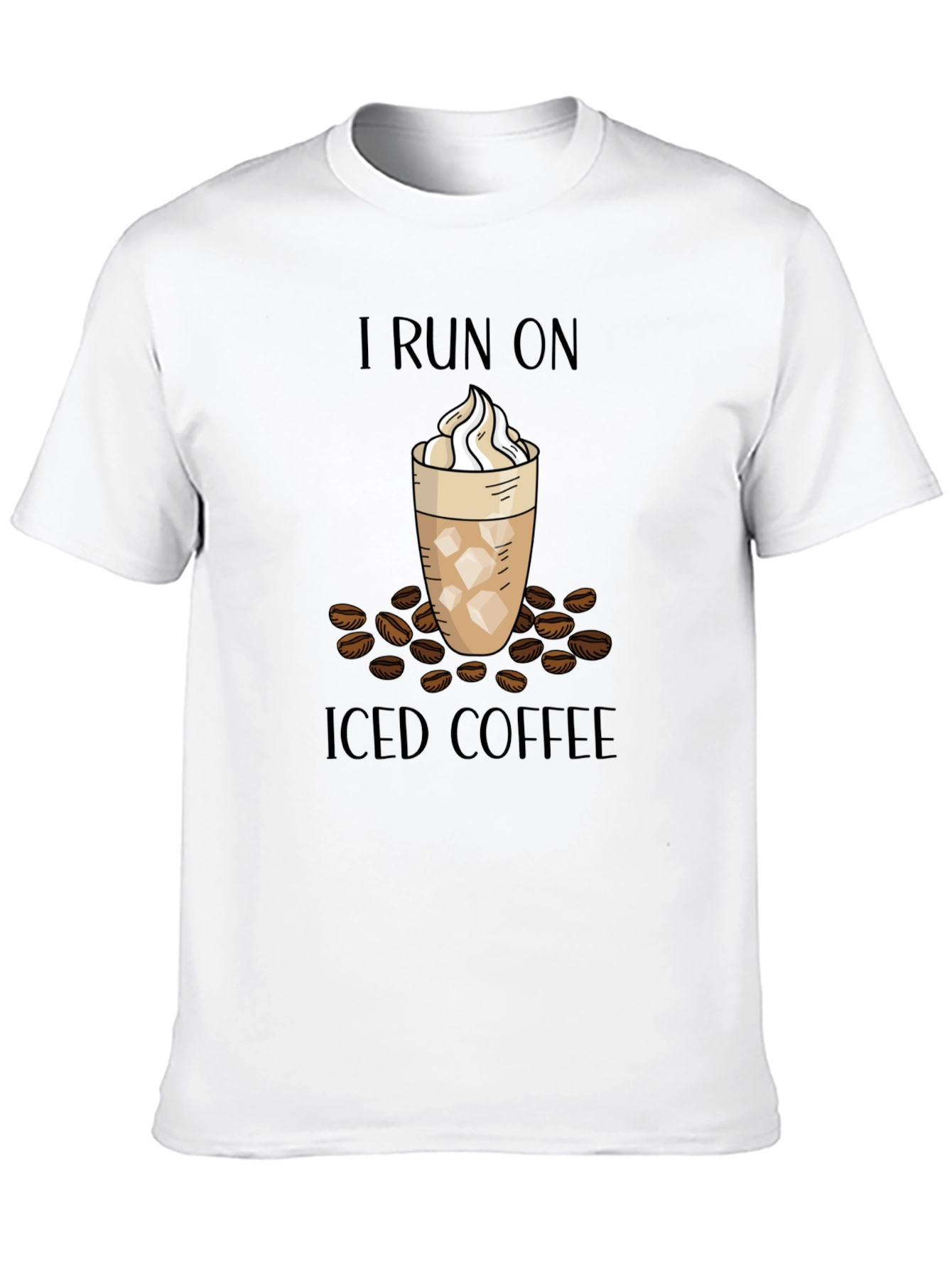 I Run On Iced Coffee Graphic T-Shirt