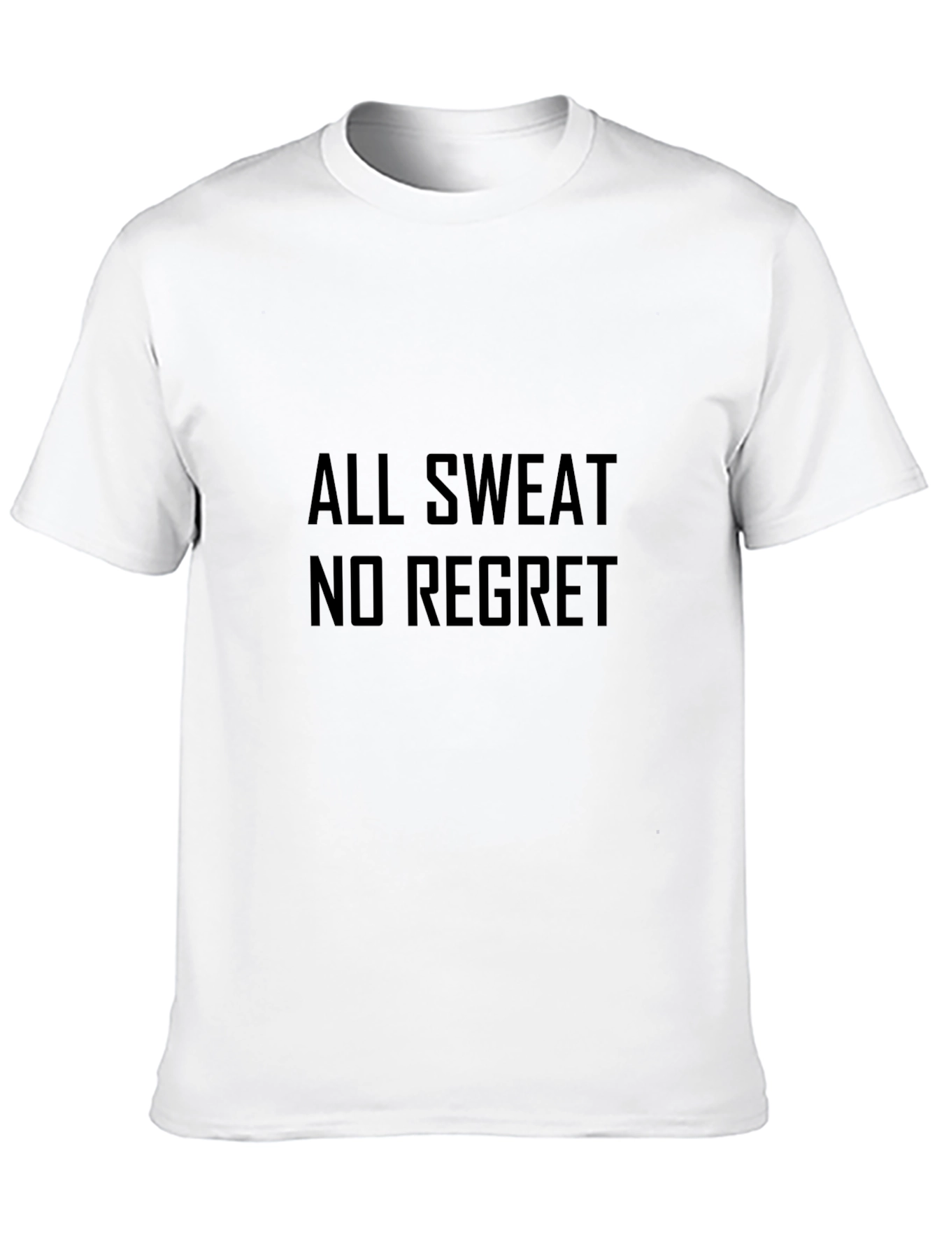 All Sweat No Regret Black T-Shirt