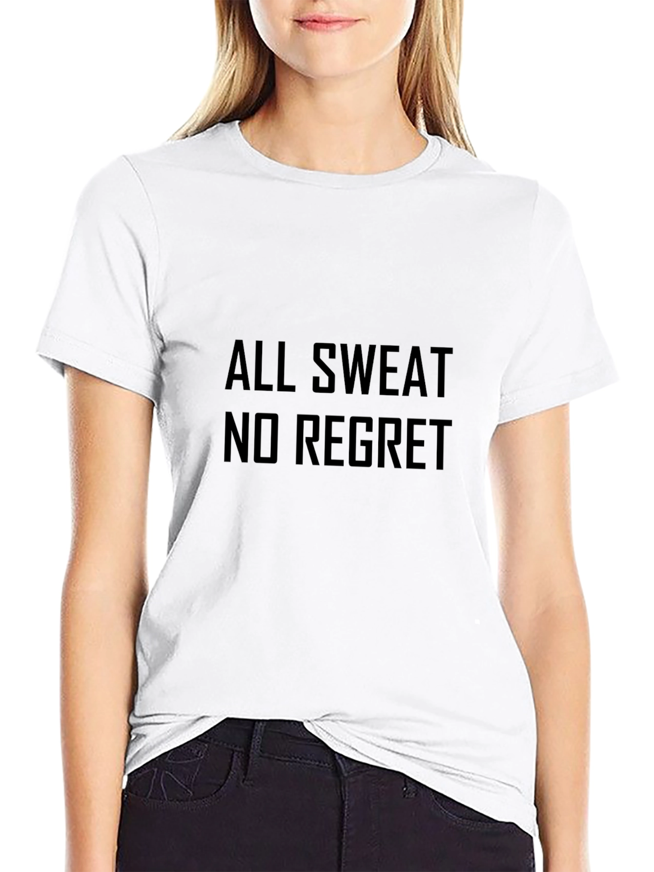 All Sweat No Regret Black T-Shirt