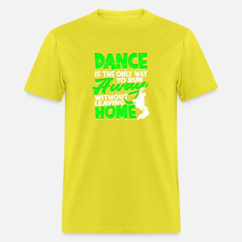 Dance the only way to run away without leaving -