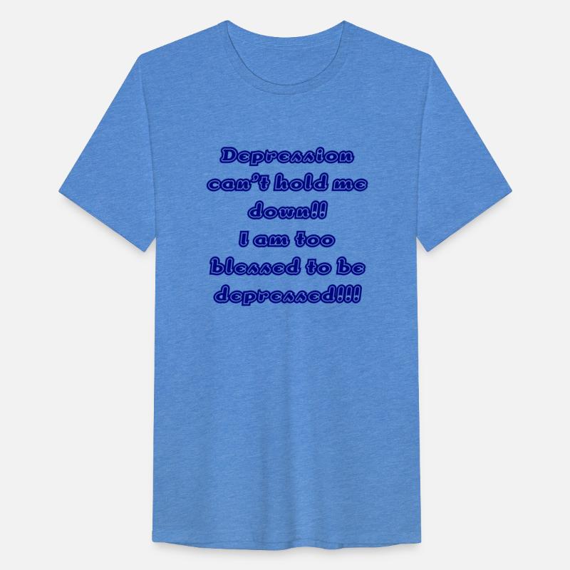 Depression can't hold me down.