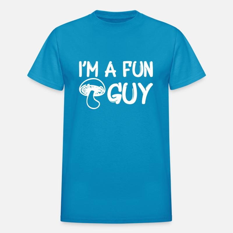 DESIGNMushroom Im a fun guy w quote