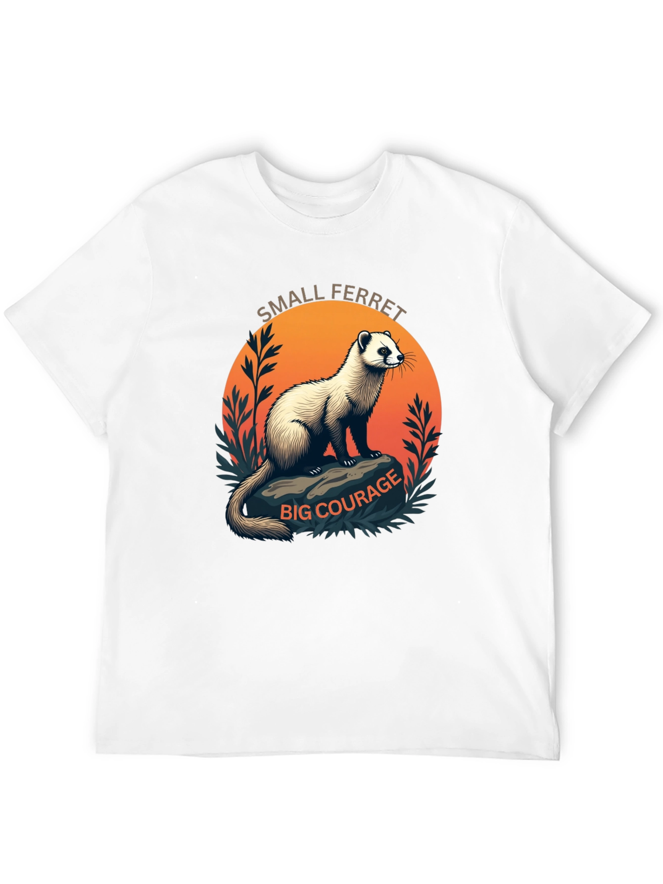 Small Ferret Big Courage Graphic T-Shirt