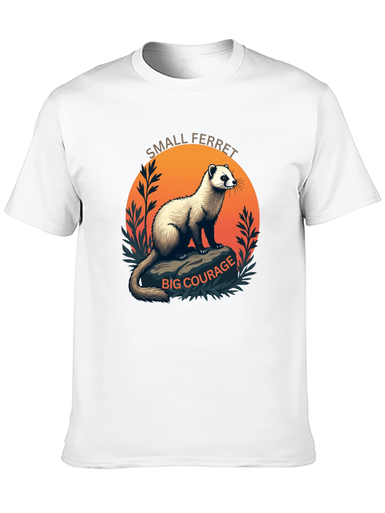 Small Ferret Big Courage Graphic T-Shirt