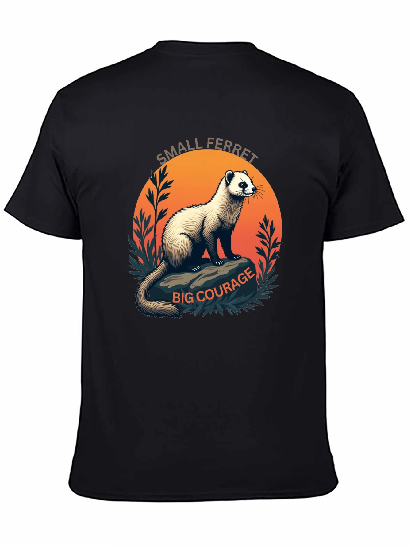 Small Ferret Big Courage Graphic T-Shirt