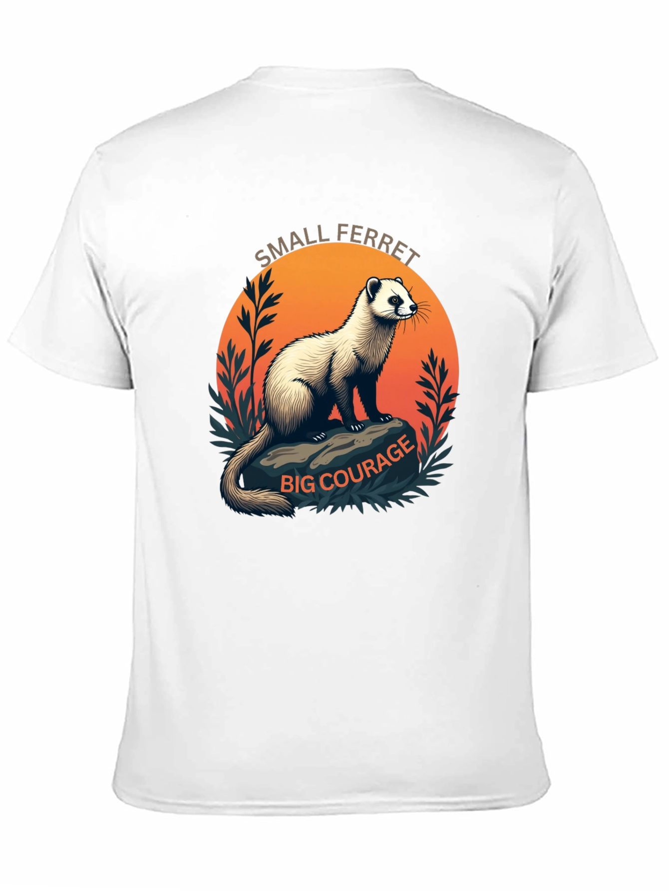 Small Ferret Big Courage Graphic T-Shirt