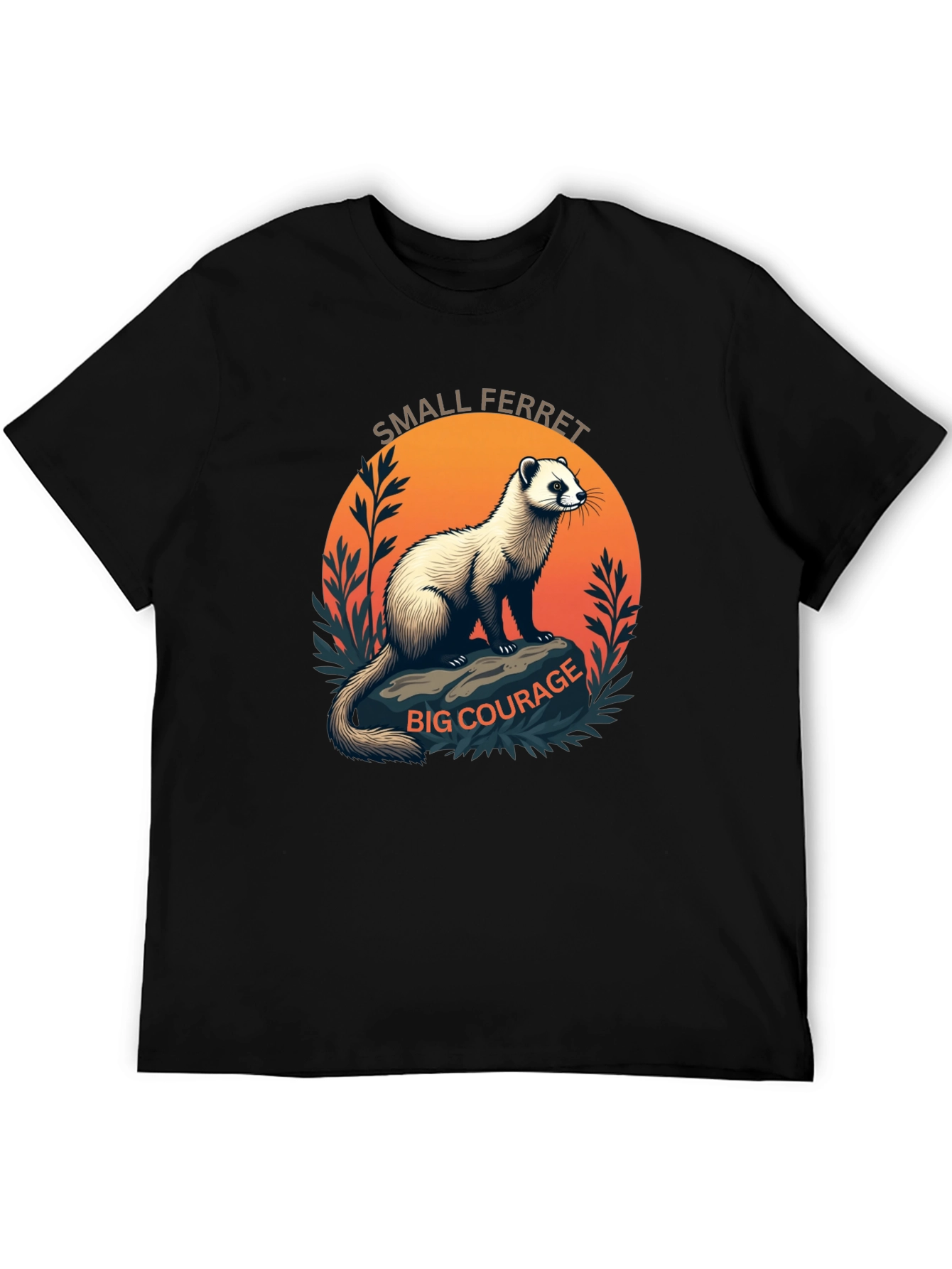 Small Ferret Big Courage Graphic T-Shirt