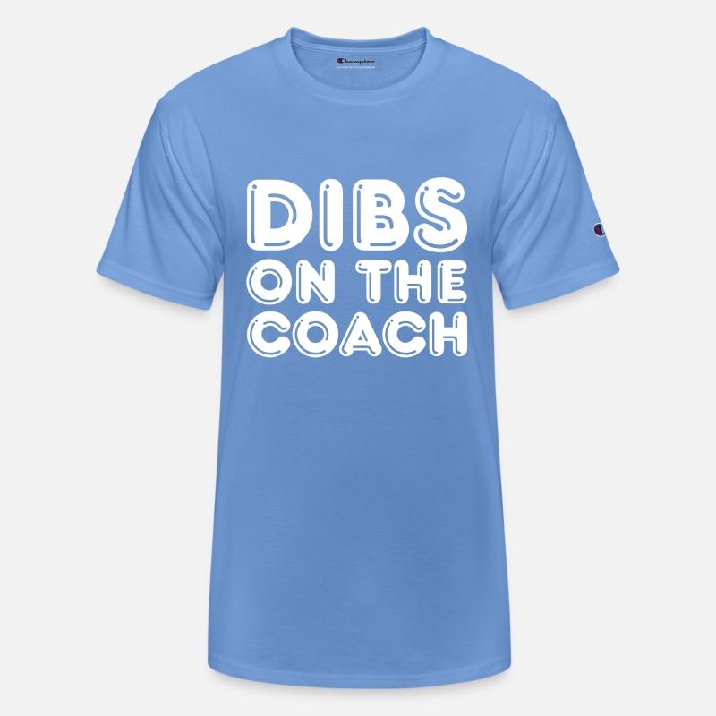 Dibs On The Coach