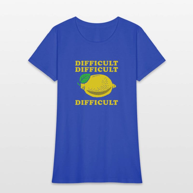 Difficult Difficult Lemon Difficult