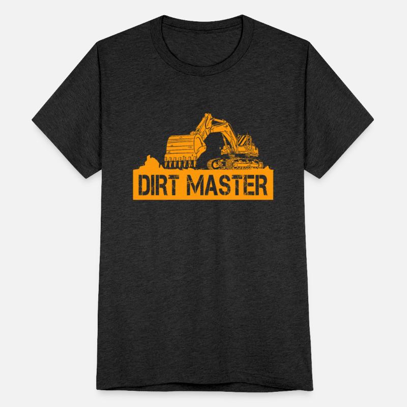 Dirt Master Design Funny Heavy Equipment Operator