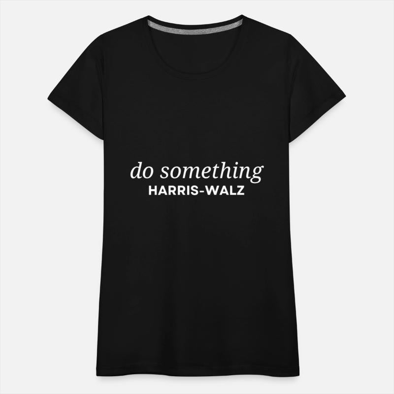 Do Something - Michelle Obama, Kamala Harris Madam