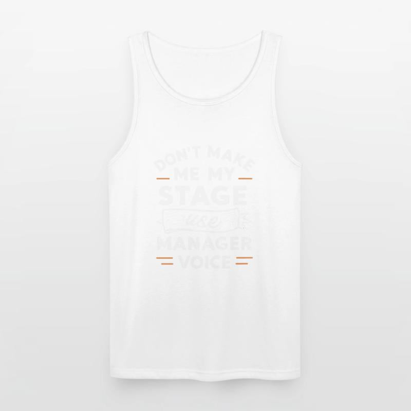 Don t Make Me Use My Stage Manager Voice