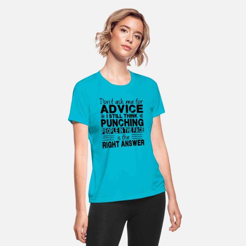 Don't Ask Me For Advice