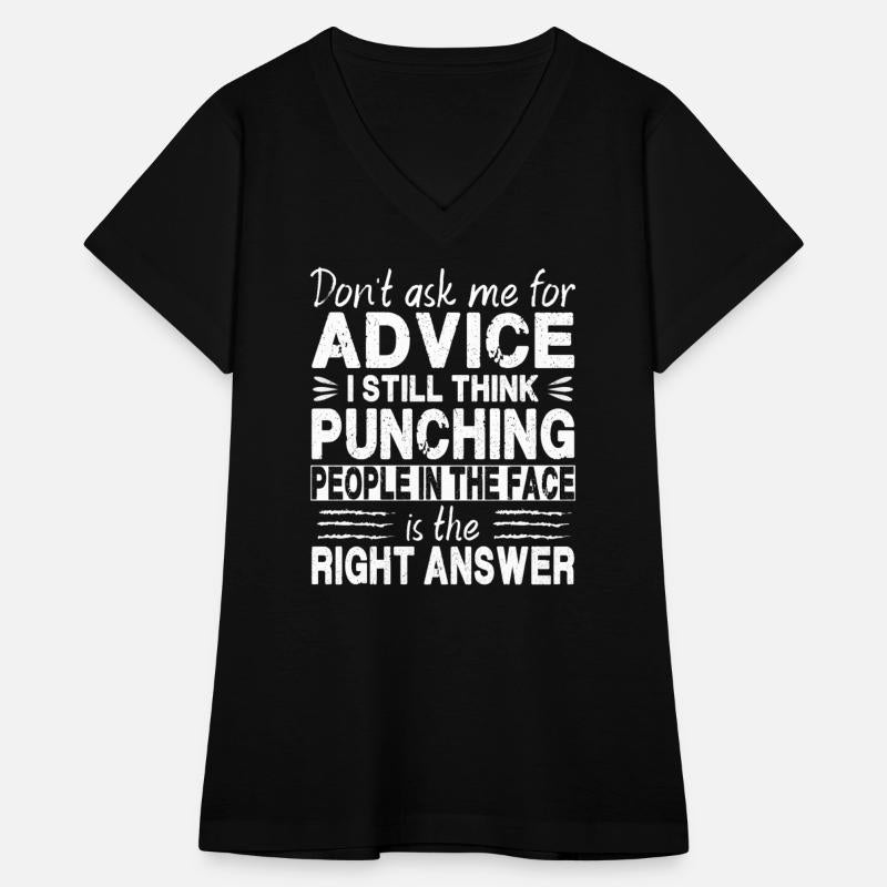 Don't Ask Me For Advice