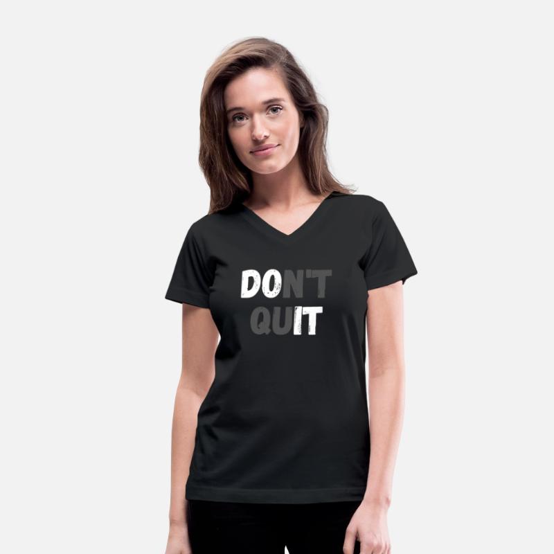 Don't Quit Do It Inspirational