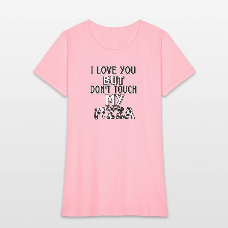 don't touch my pizza