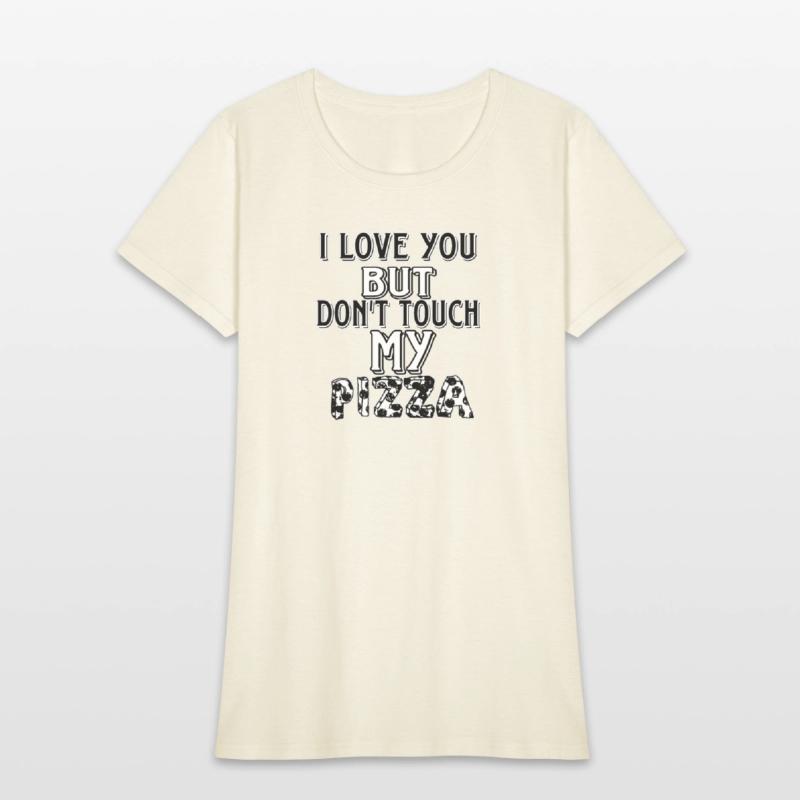 don't touch my pizza