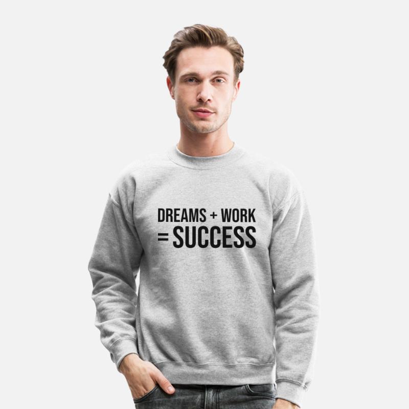 dreams plus work equals success