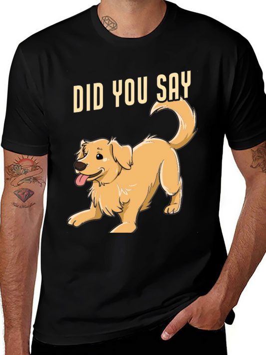 Did You Say Treat? Dog T-Shirt