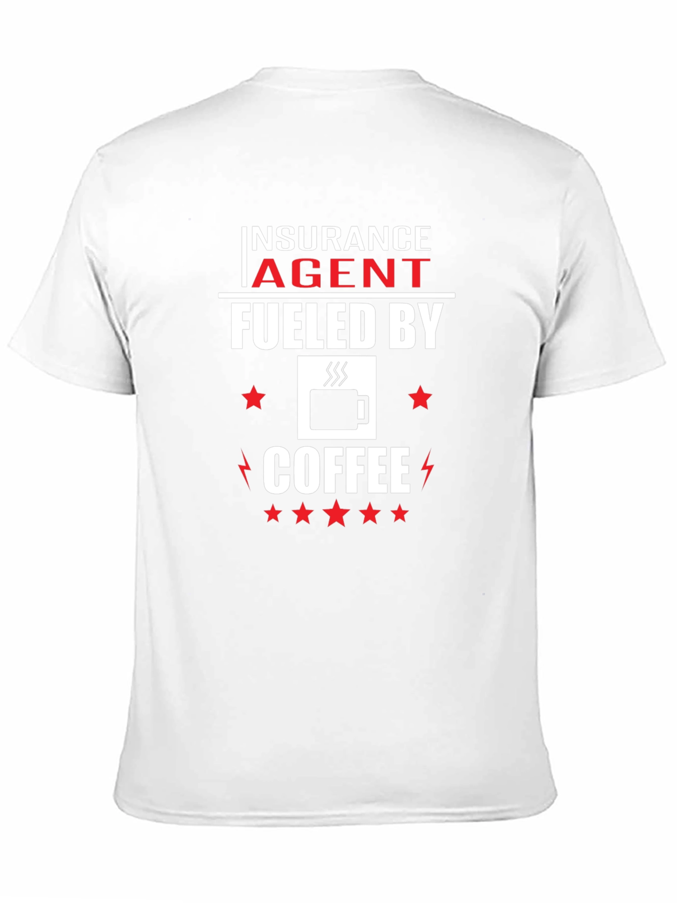 Insurance Agent Fueled By Coffee T-Shirt