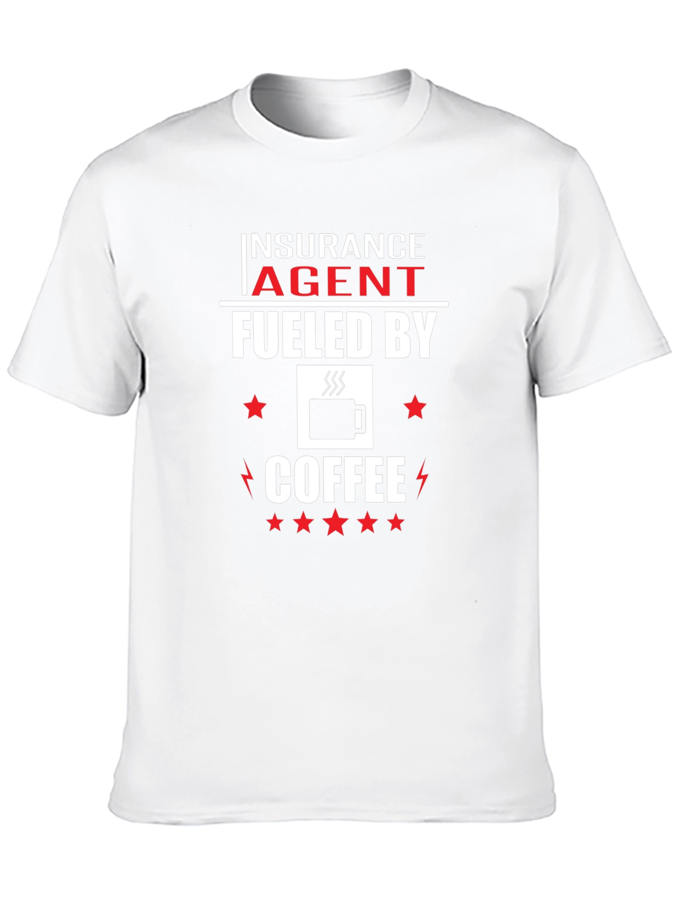 Insurance Agent Fueled By Coffee T-Shirt