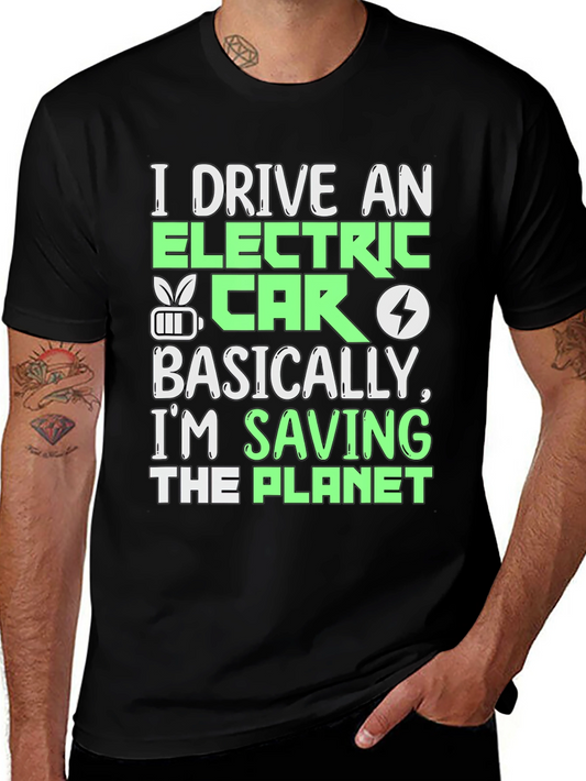 I Drive an Electric Car T-Shirt