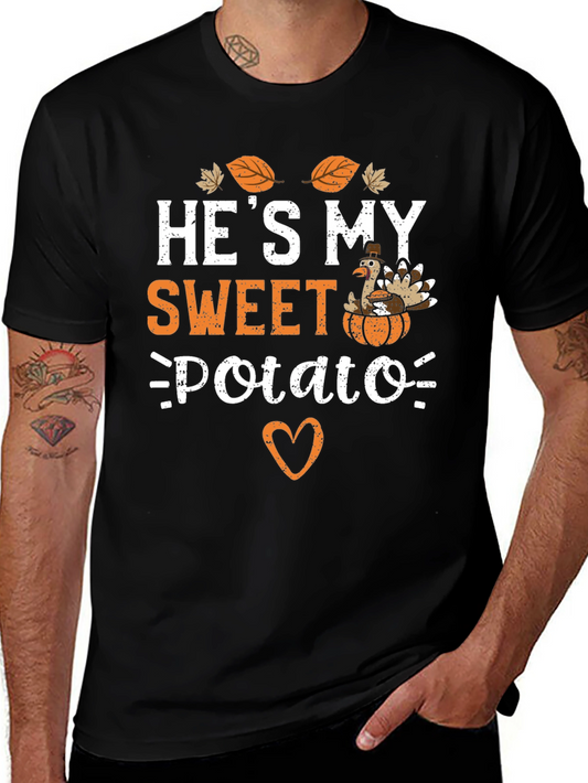 Hes My Sweet Potato Thanksgiving T-Shirt