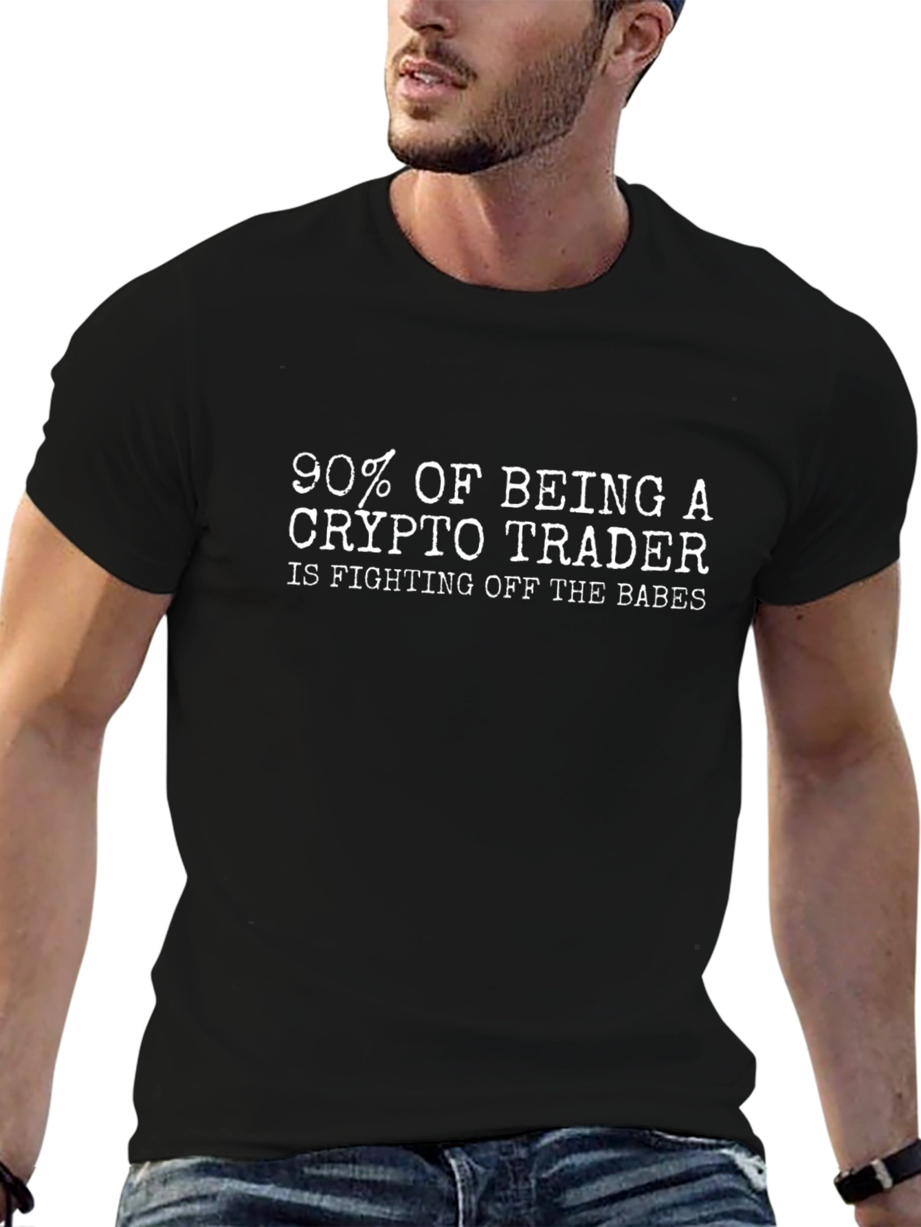 Crypto Trader T-Shirt - Fight Off The Babes!