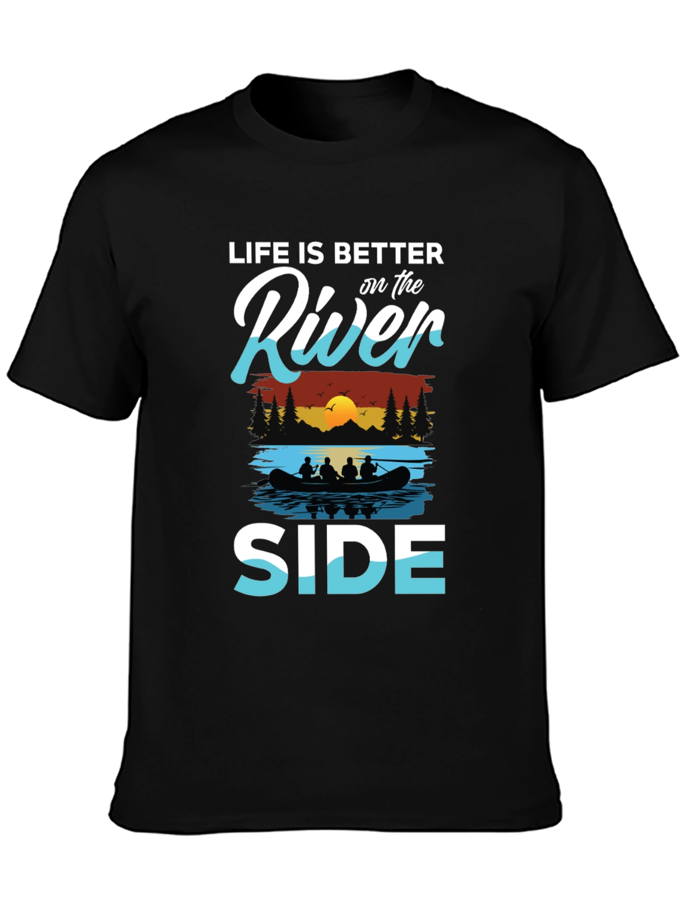 Life is Better River Side Graphic T-Shirt