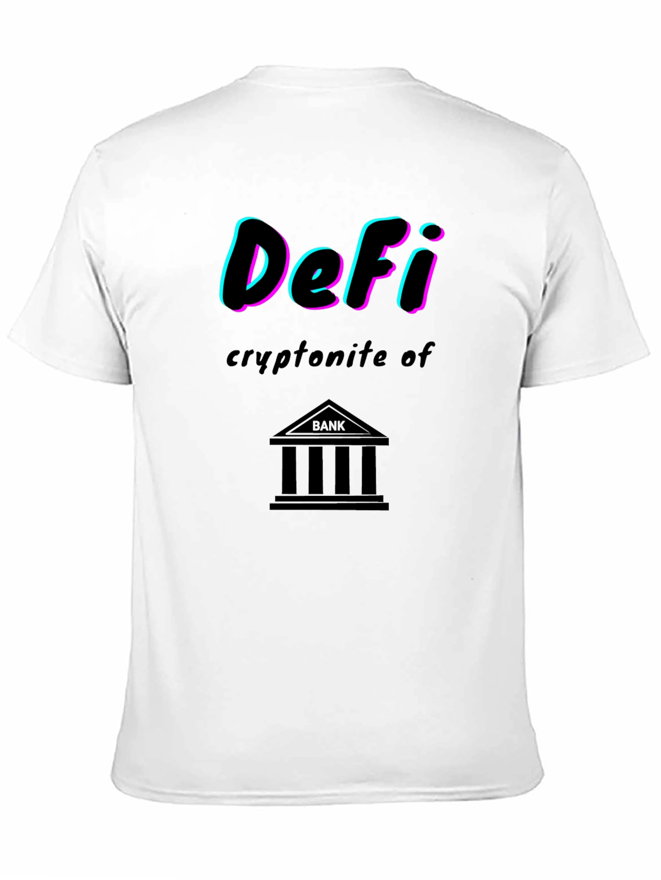 DeFi Kryptonite of Banks Graphic T-Shirt