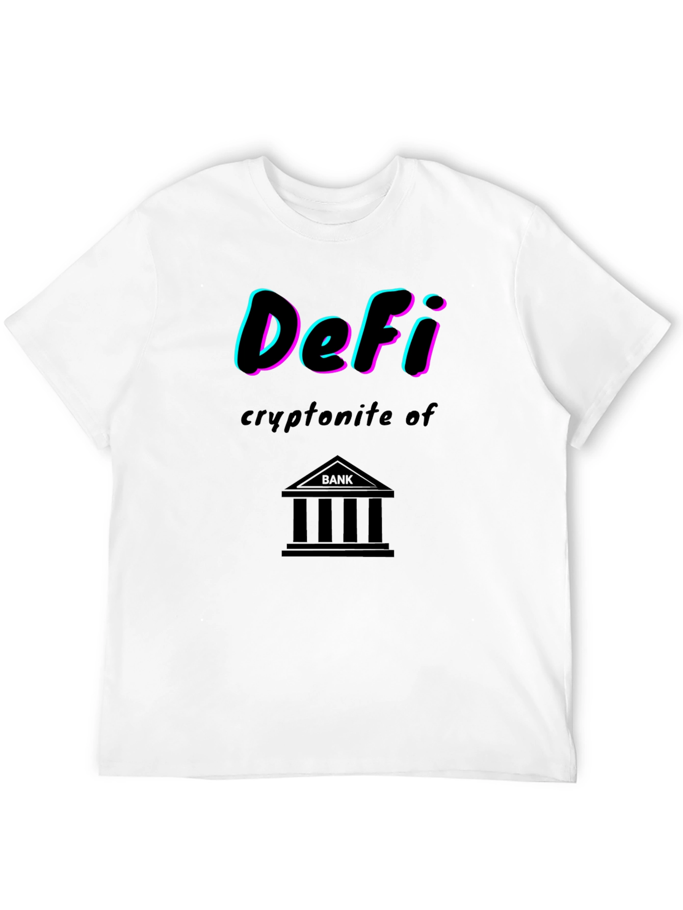 DeFi Kryptonite of Banks Graphic T-Shirt