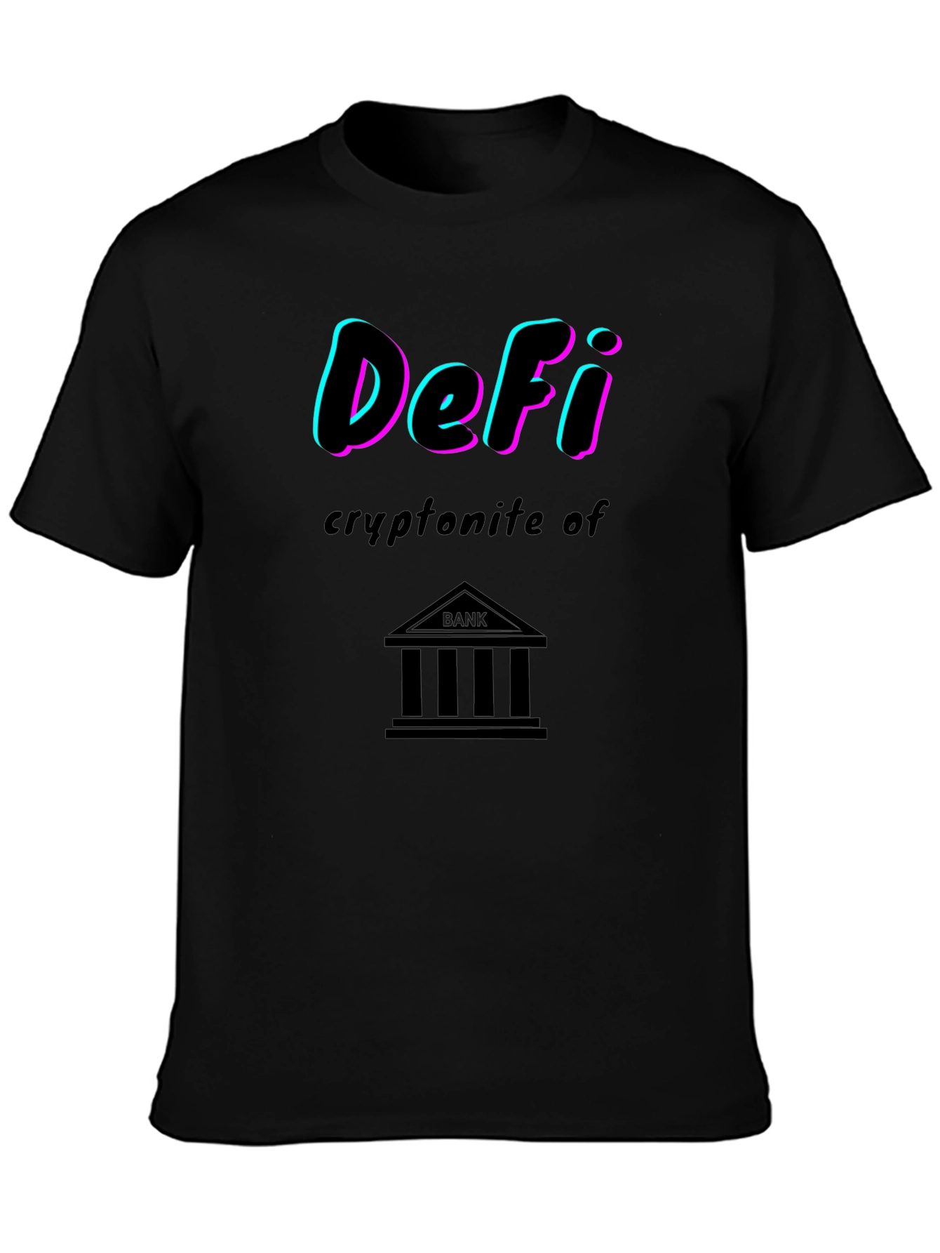 DeFi Kryptonite of Banks Graphic T-Shirt