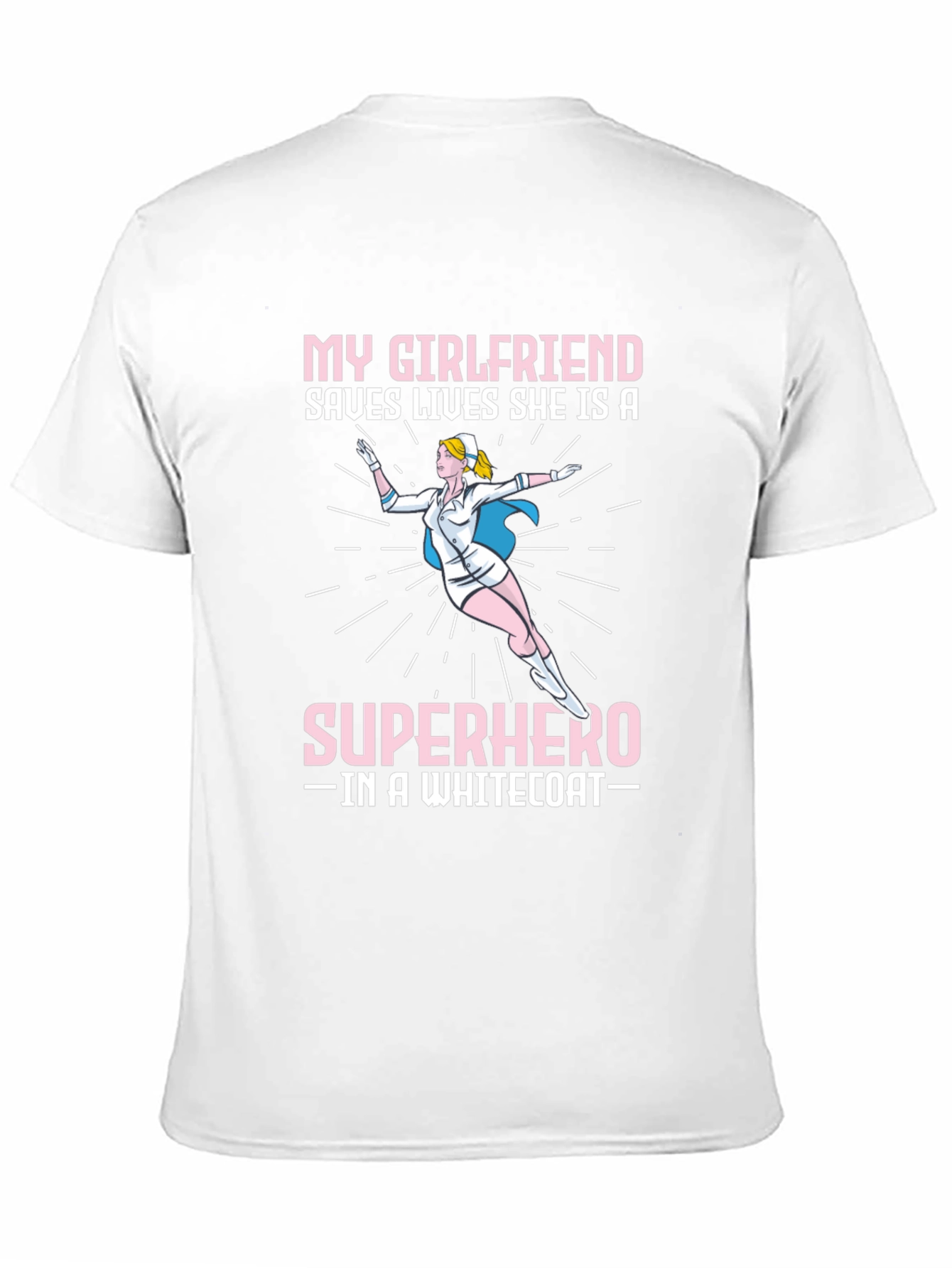Superhero Girlfriend Nurse T-Shirt