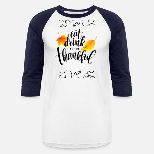 eat drink and be thankfull