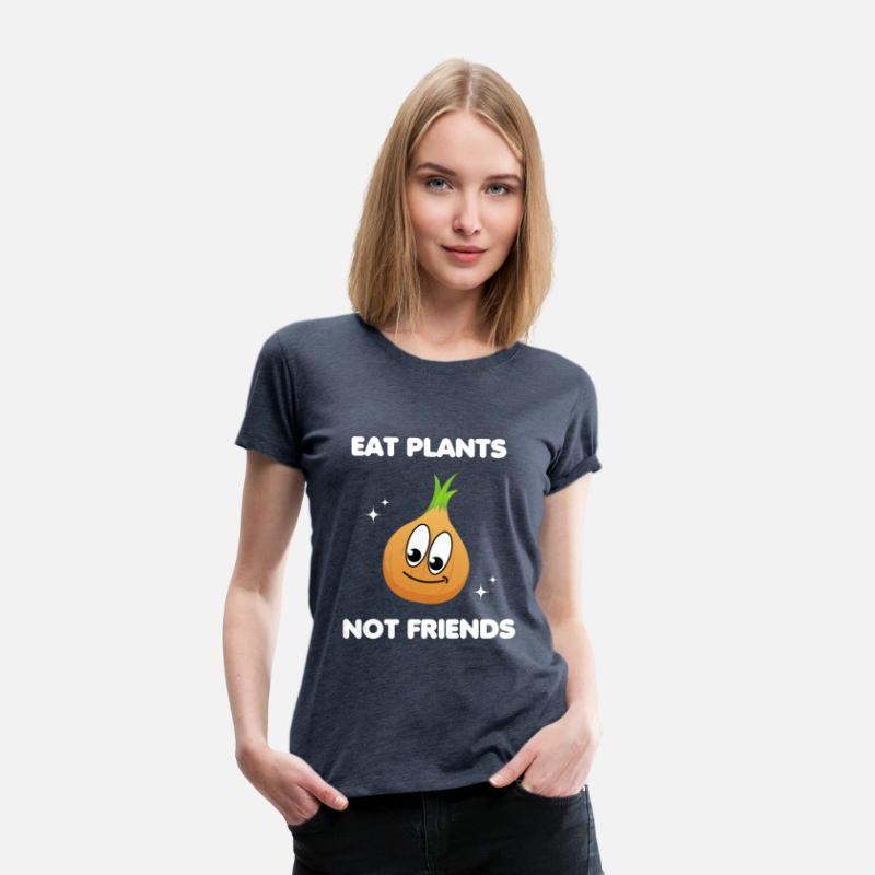 Eat Plants Not Friends - Vegan Design