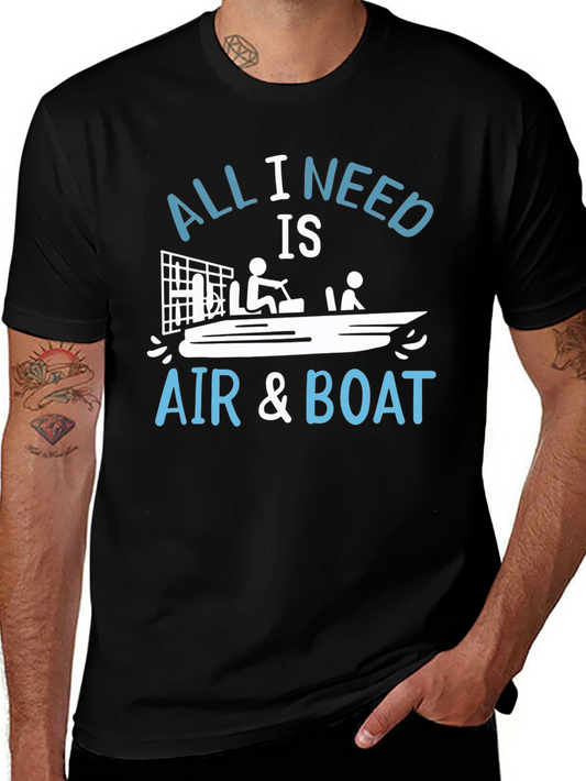 All I Need Is Air & Boat Graphic T-Shirt