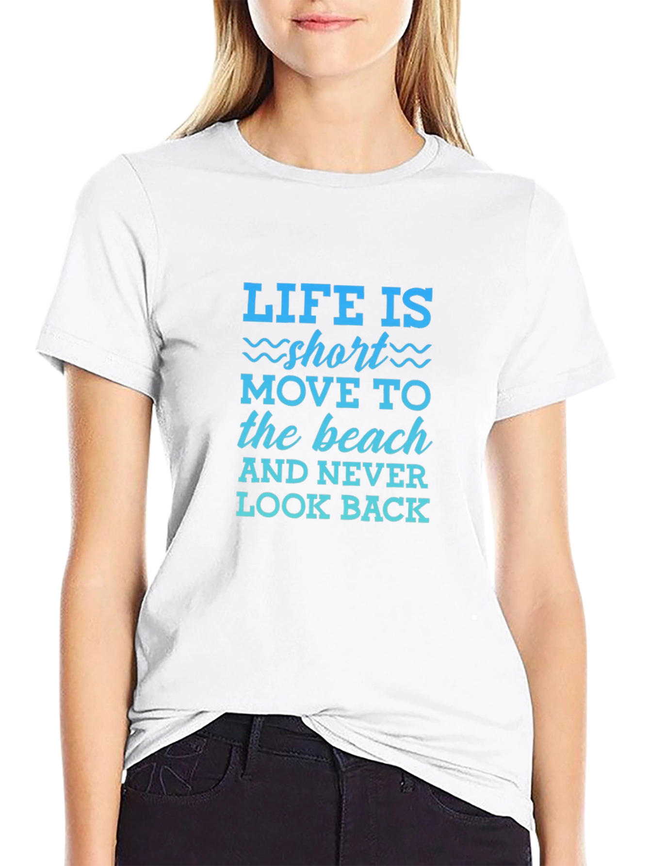 Life is Short Beach T-Shirt