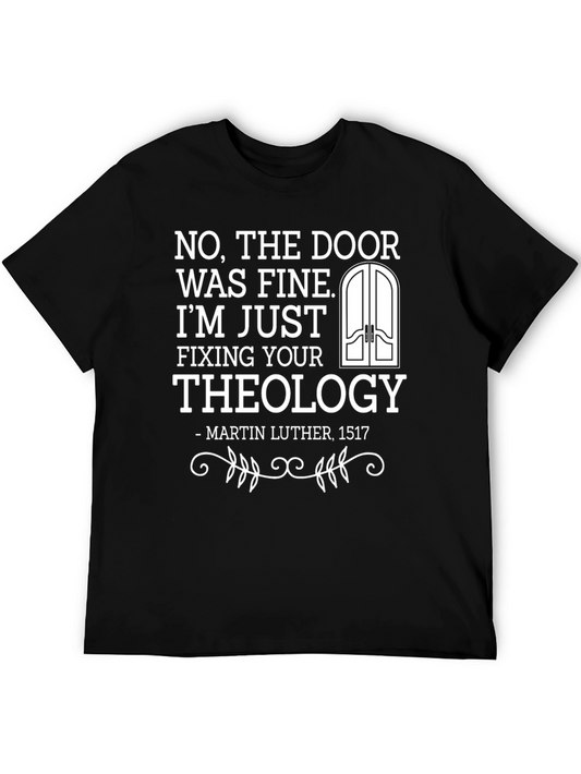 Funny Theology T-Shirt: Martin Luther Door Humor Tee