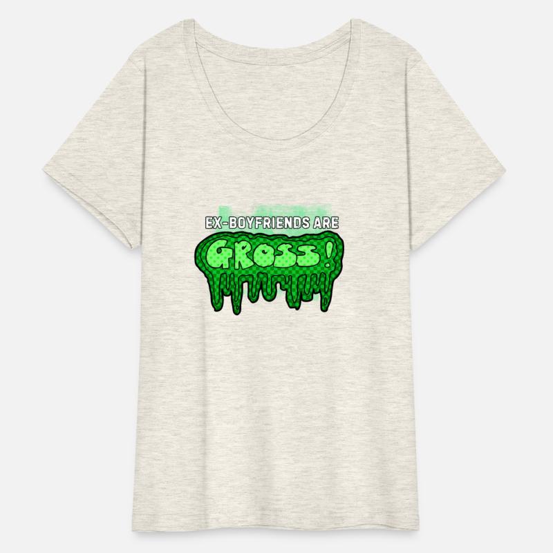 Ex Boyfriends Are Gross Fun Statement Graphic