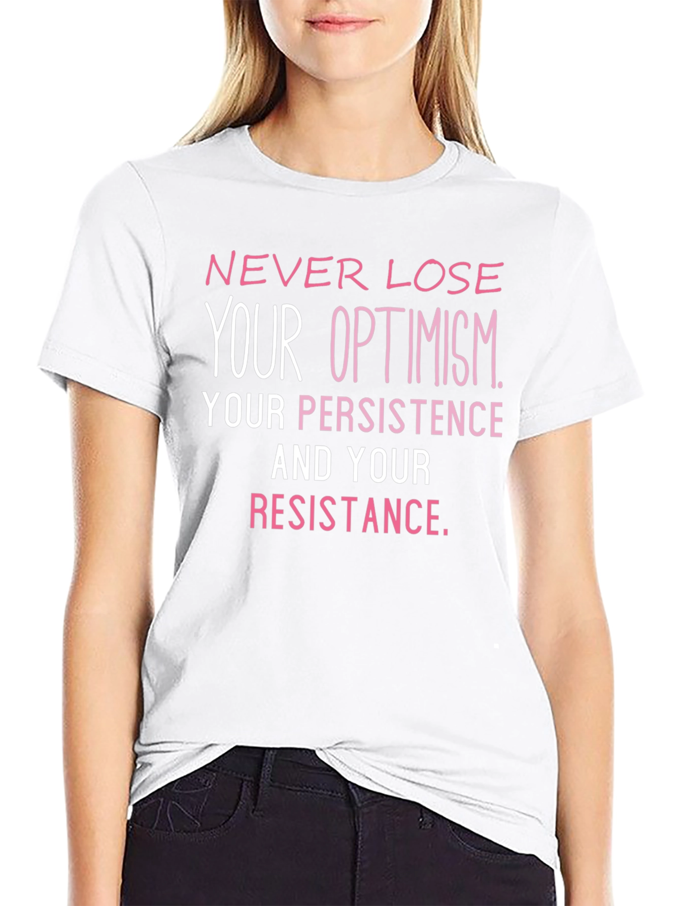 Optimism Persistence Resistance Graphic Tee