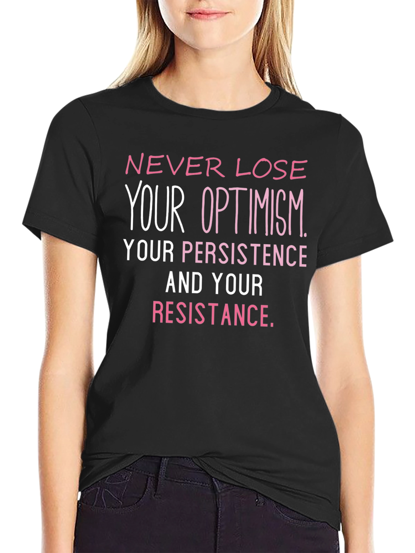 Optimism Persistence Resistance Graphic Tee