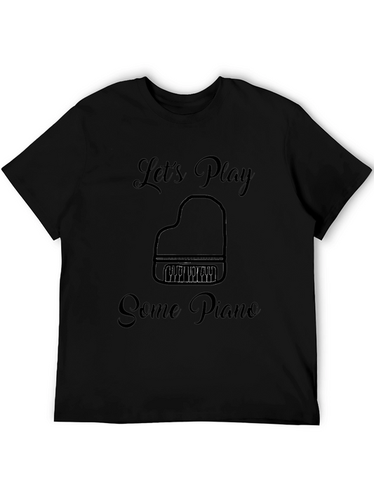 Lets Play Some Piano Graphic Tee