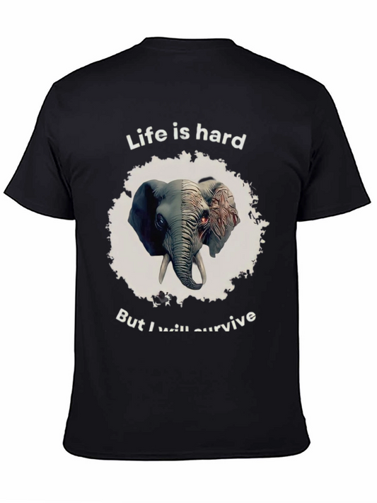 Life Is Hard Elephant T-Shirt